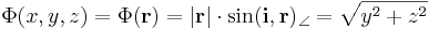 \Phi(x,y,z)=\Phi(\mathbf{r})=|\mathbf{r}|\cdot\sin(\mathbf{i},\mathbf{r})_\angle=\sqrt{y^2+z^2}