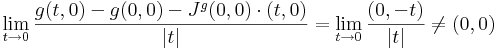 \lim\limits_{t\to 0}\frac{g(t,0)-g(0,0)-J^g(0,0)\cdot (t,0)}{|t|}=\lim\limits_{t\to 0}\frac{(0,-t)}{|t|}\ne (0,0)\,