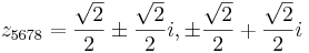 z_{5678}=\frac{\sqrt{2}}{2}\pm\frac{\sqrt{2}}{2}i,\pm\frac{\sqrt{2}}{2}+\frac{\sqrt{2}}{2}i