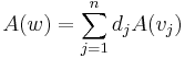 A(w) = \sum_{j=1}^{n} d_j A(v_j)