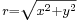 \mbox{ }_{r=\sqrt{x^2+y^2}}