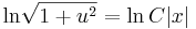 \mathrm{ln}\sqrt{1+u^2}=\mathrm{ln}\,C|x|\,
