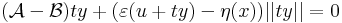(\mathcal{A}-\mathcal{B})ty+(\varepsilon(u+ty)-\eta(x))||ty||=0