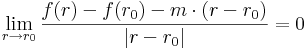 \lim\limits_{r\to r_0}\frac{f(r)-f(r_0)-m\cdot(r-r_0)}{|r-r_0|}=0