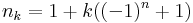 n_k=1+k((-1)^n+1)\,