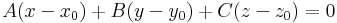 A(x-x_0)+B(y-y_0)+C(z-z_0)=0\,