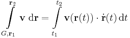 \int\limits_{G,\mathbf{r}_1}^{\mathbf{r}_2}\mathbf{v}\;\mathrm{d}\mathbf{r}=\int\limits_{t_1}^{t_2}\mathbf{v}(\mathbf{r}(t))\cdot\dot\mathbf{r}(t)\,\mathrm{d}t