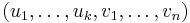 (u_1, \dots, u_k, v_1, \dots, v_n)