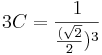 3C=\frac{1}{\frac{(\sqrt{2}}{2})^3}