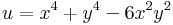 u=x^4+y^4-6x^2y^2\,