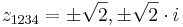 z_{1234}=\pm\sqrt{2},\pm\sqrt{2}\cdot i
