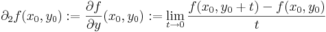 \partial_2f(x_0,y_0):=\frac{\partial f}{\partial y}(x_0,y_0):=\lim\limits_{t\to 0}\frac{f(x_0,y_0+t)-f(x_0,y_0)}{t}