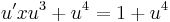 u'xu^3+u^4=1+u^4\,