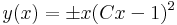 y(x)=\pm x(Cx-1)^2\,
