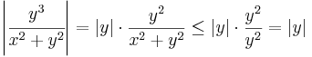 \left|\cfrac{y^3}{x^2+y^2}\right|=|y|\cdot\frac{y^2}{x^2+y^2}\leq |y|\cdot\frac{y^2}{y^2}=|y|