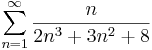 \sum\limits_{n=1}^{\infty}\frac{n}{2n^3+3n^2+8}