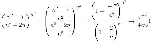 
\left(\frac{n^2-7}{n^2+2n}\right)^{n^2}=\left(\frac{  \cfrac{n^2-7}{n^2}}{\cfrac{n^2+2n}{n^2}  }\right)^{n^2}=\frac{\left(1+ \cfrac{-7}{n^2} \right)^{n^2}}{\left(1+ \cfrac{2}{n}\right)^{n^2}}\to \frac{e^{-7}}{+\infty} 0


