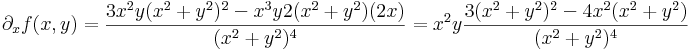 \partial_x f(x,y)=\frac{3x^2y(x^2+y^2)^2-x^3y2(x^2+y^2)(2x)}{(x^2+y^2)^4}=x^2y\frac{3(x^2+y^2)^2-4x^2(x^2+y^2)}{(x^2+y^2)^4}