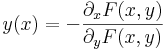 y(x)=-\frac{\partial_x F(x,y)}{\partial_y F(x,y)}